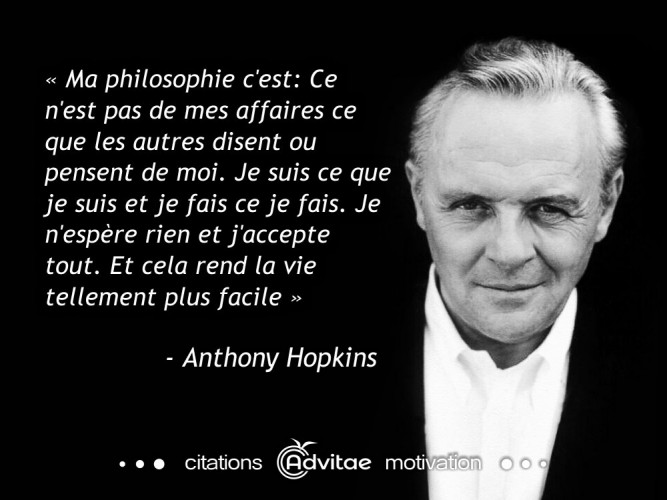 Je me fiche de ce que les autres pensent. L'existence est plus facile ainsi