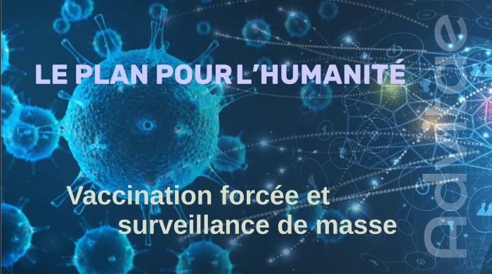 Le plan de Big Pharma et de Big Tech: Est-ce le monde que nous voulons, le futur que nous d�sirons pour nous et nos enfants