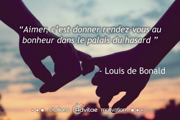 Aimer, c�est donner rendez-vous au bonheur dans le palais du hasard