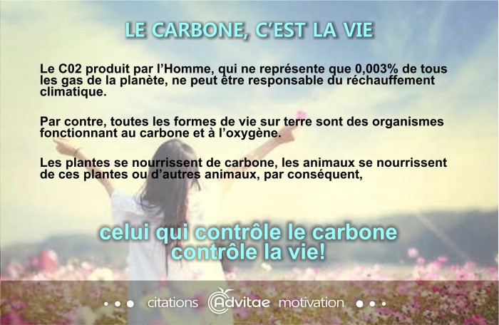 Celui qui contr�le le carbone, contr�le la vie