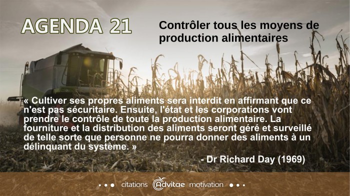 AGENDA 21: Contr�ler tous les moyens de production alimentaires et autres