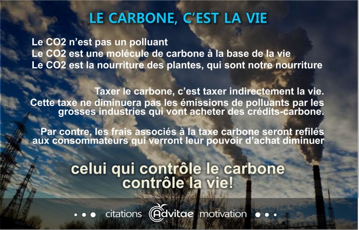 Climat: Le carbone, c'est la vie et qui contr�le le carbone, contr�le la vie