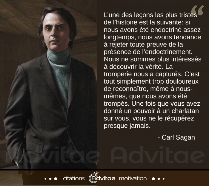 Si on nous a endoctrin� depuis tr�s longtemps, nous aurons tendance � rejetter la v�rit� � ce sujet