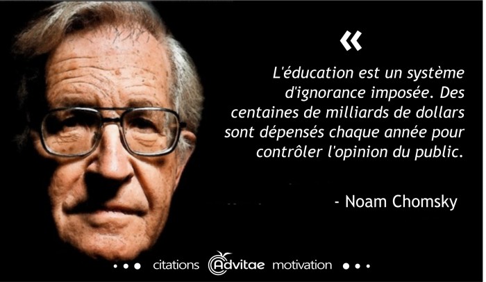 L'�ducation est un syst�me d'ignorance impos�e pour contr�ler l'opinion publique
