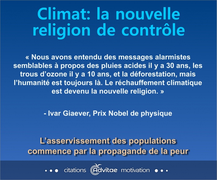 Climat: l'alarmiste climatique est la nouvelle religion de contr�le des peuples