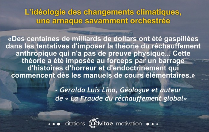 L'id�ologie des changements climatiques, une arnaque savamment orchestr�e 