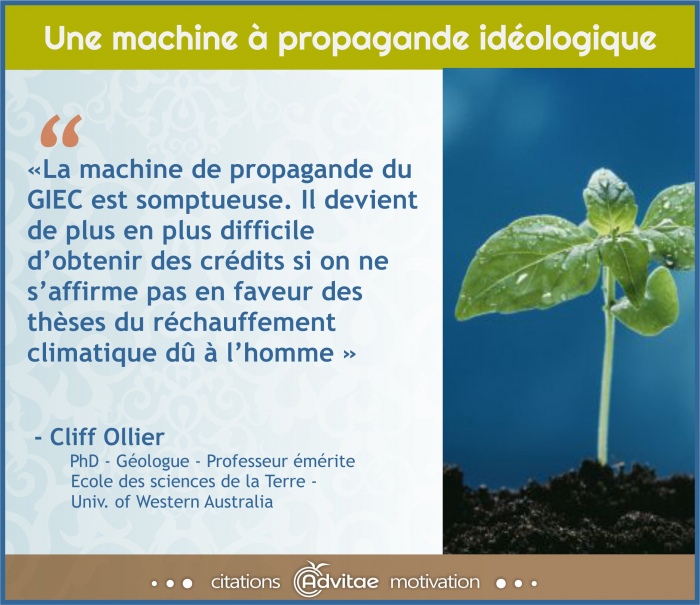 La machine de propagande du GIEC rend de plus en plus difficile d�obtenir des cr�dits si on est pas en accord avec elle