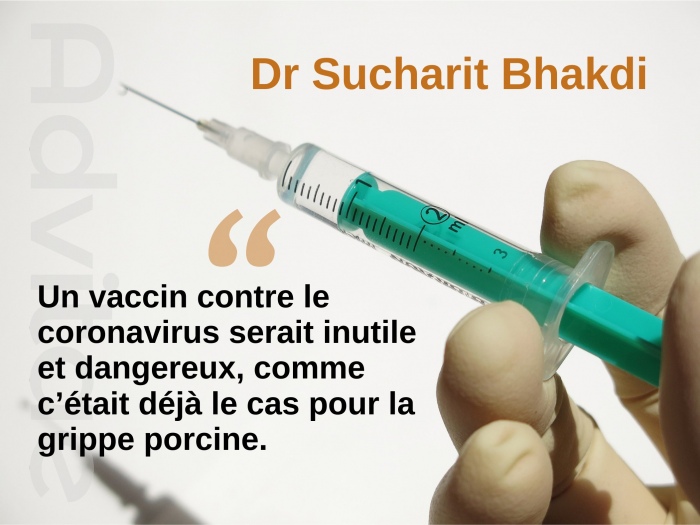 Dr Bhakdi: Un vaccin contre le coronavirus serait inutile et dangereux, comme c��tait d�j� le cas pour la grippe porcine.
