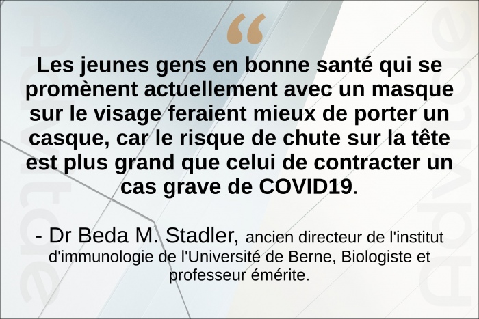 Les jeunes en bonne sant� qui portent le masque devraient porter un casque car ils risquent plus une chute sur la t�te que d'avoir le covid