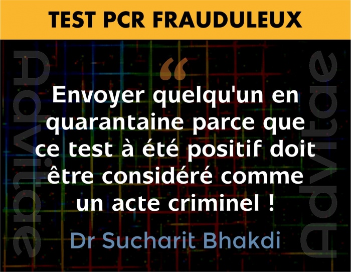 Envoyer quelqu'un quarantaine parce que ce test � �t� positif doit �tre consid�r� comme un acte criminel