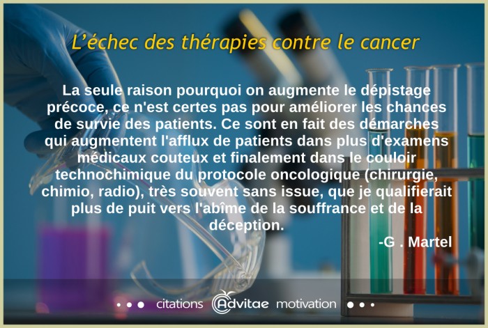 L'�chec des th�rapies contre le cancer et de la d�tection pr�coce
