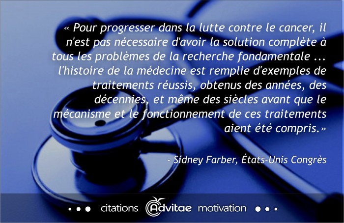 Cancer: l'histoire est remplie d'exemples de traitements r�ussis avant que la recherche ne comprenne