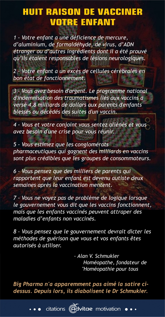 Huit Raisons De Vacciner Votre Enfant - ironie pour d�crire le comportement de l'industrie face � l'opposition