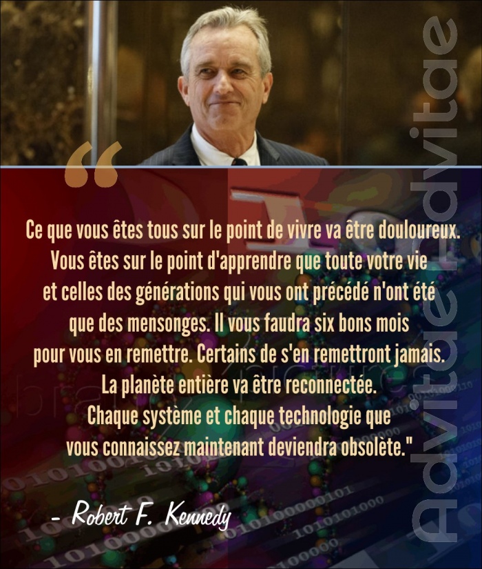 Robert Kennedy : Vous allez bient�t assiter � la fin des illusions et le d�but des r�v�lations et de la douleur d'avoir �t� tromp�s