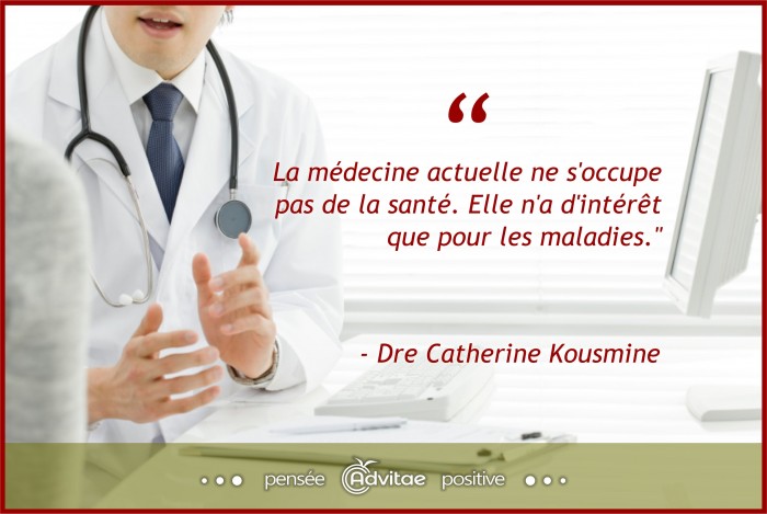 La m�decine actuelle ne s'occupe pas de la sant�. Elle n'a d'int�r�t que pour les maladies
