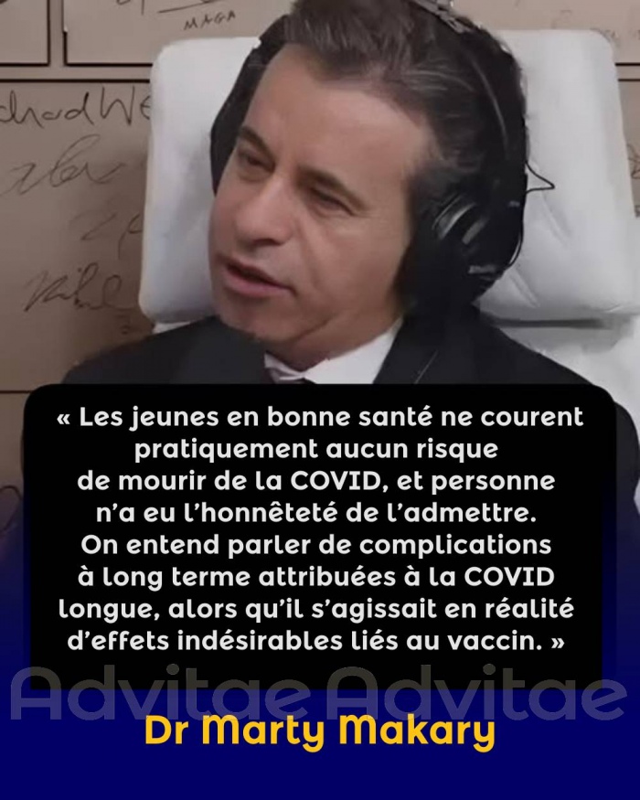 Dr Makary: Les jeunes en bonne santé ne courent pratiquement aucun risque de mourir de la COVID et le COVID LONG est une ffet du vaccin