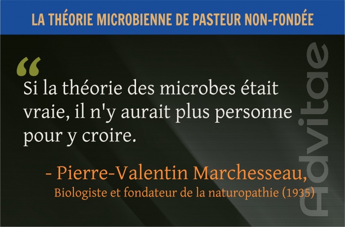 Si la th�orie des microbes �tait vraie, il n'y aurait plus personne pour y croire
