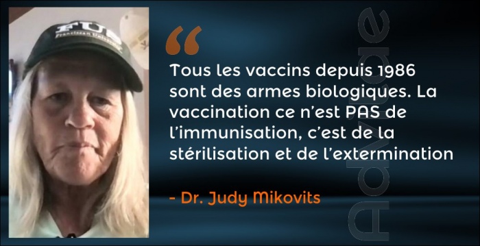 Mikovits: Tous les vaccins depuis 1986 sont des armes biologiques pour la st�rilisation et l'extermination.