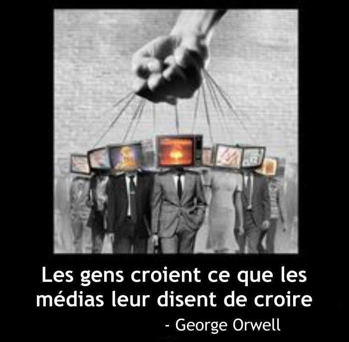 Les gens croient ce que les m�dias leur disent de croire