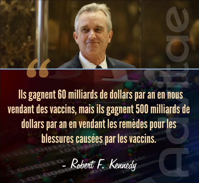 KENNEDY: Ils gagnent 60 milliards par an avec les vaccins, mais ils gagnent 500 milliards pour les remèdes contre les blessures des vaccins