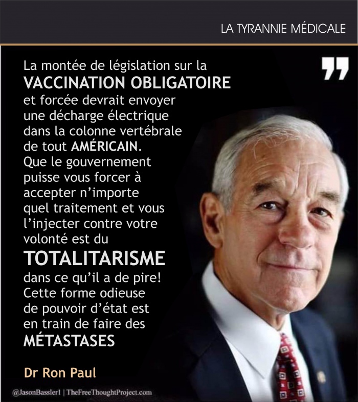 La mont�e de la vaccination obligatoire est une forme de totalitarisme odieux