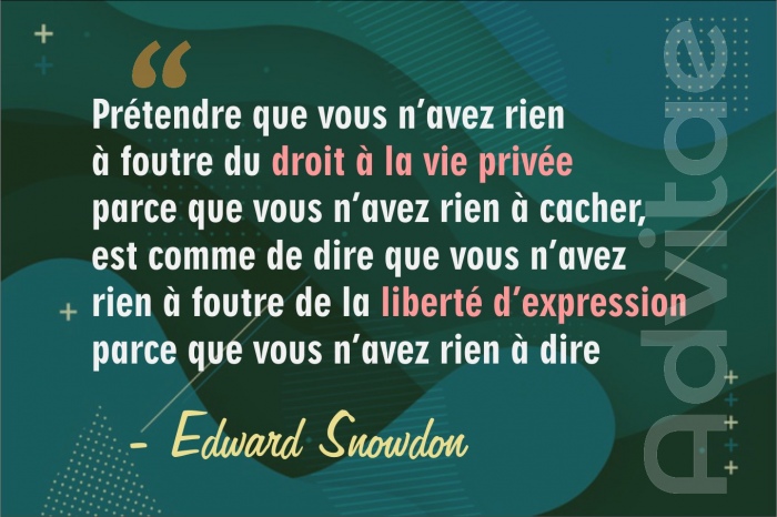 Snowden : Si vous d�nigrez le droit � la vie priv�e parce que rien � cacher, aussi bien d�nigrer la libert� d'expression parce que rien � dire