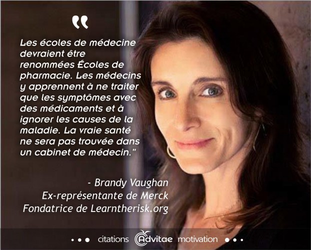 Les �coles de medecine sont des �coles d'endoctrinement pharmacologiqueavant toute chose