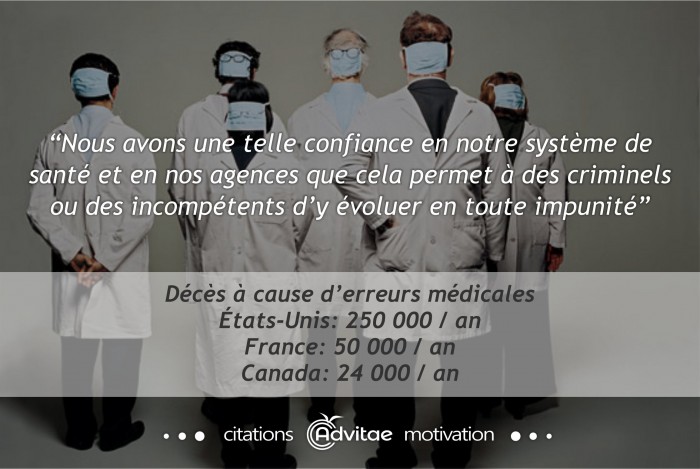 Notre confiance aveugle permet � des criminels d'oeuvrer dans le syst�me de sant�