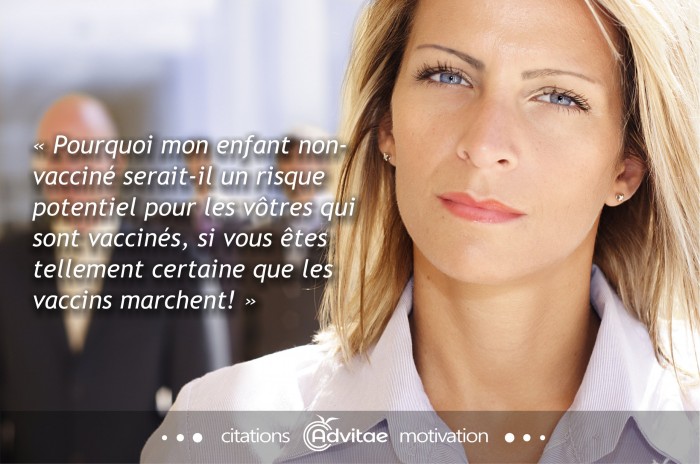 Pourquoi mon enfant serait un risque pour les v�tres, s'ils sont vaccin�s?