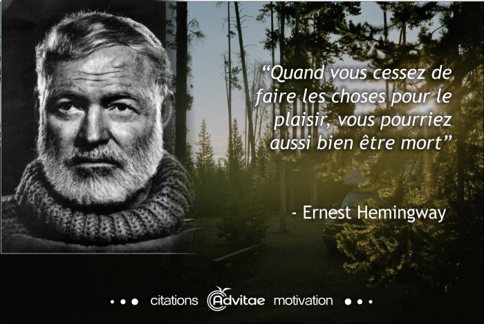 Quand vous cessez de faire les choses pour le plaisir, vous pourriez aussi bien �tre mort