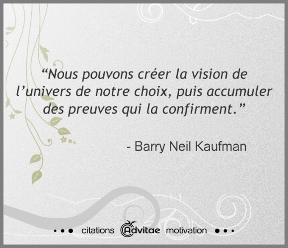 Cr�ons la vision de l'univers de notre choix