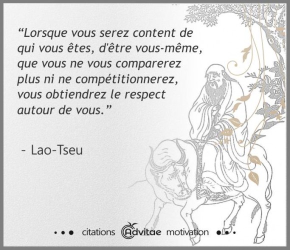 Lorsque vous serez content de qui vous �tes, vous obtiendrez le respect autour de vous
